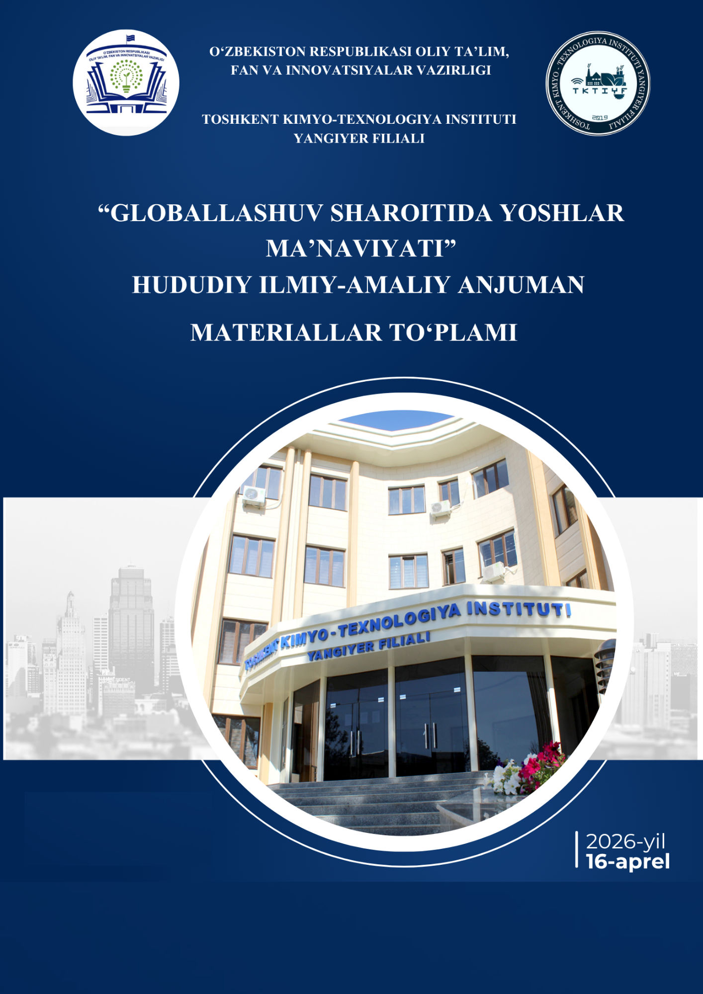                     View Vol. 1 No. 1 (2026): “Globallashuv sharoitida yoshlar ma’naviyati” mavzusidagi hududiy ilmiy-amaliy anjuman
                